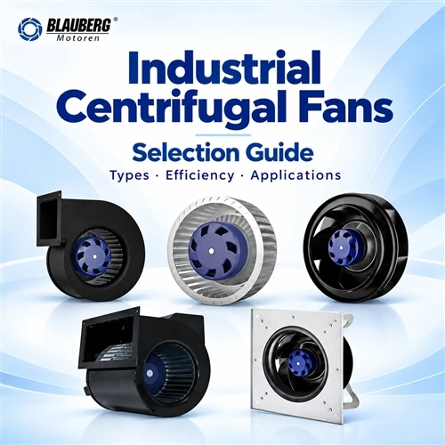 Hoe selecteert u industriële centrifugaalventilatoren voor efficiënte OEM-systemen?